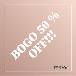 BOGO 1/2 off everything!
